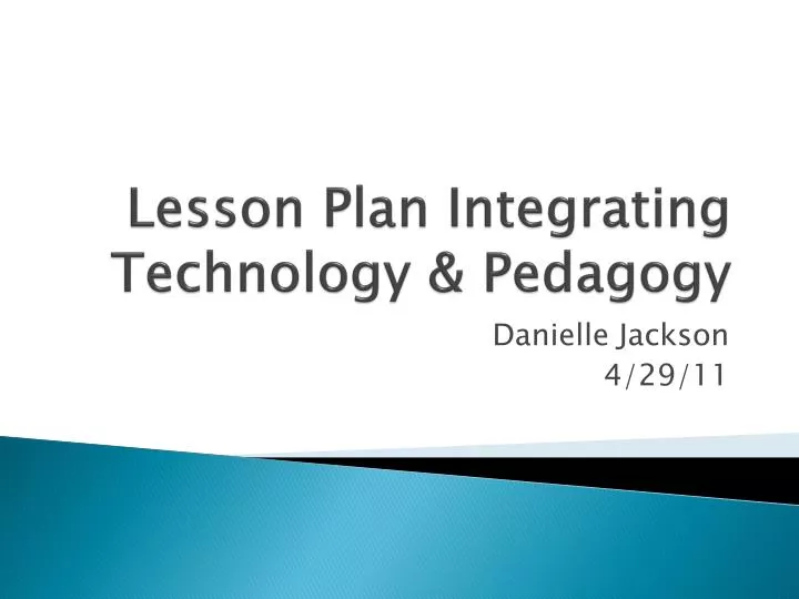 lesson plan integrating technology pedagogy