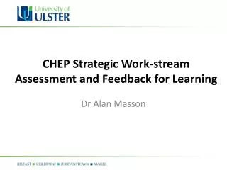 CHEP Strategic Work-stream Assessment and Feedback for Learning