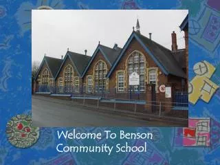 Welcome To Benson 	Community School