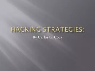 Hacking Strategies: