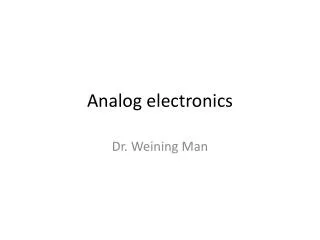 Analog electronics