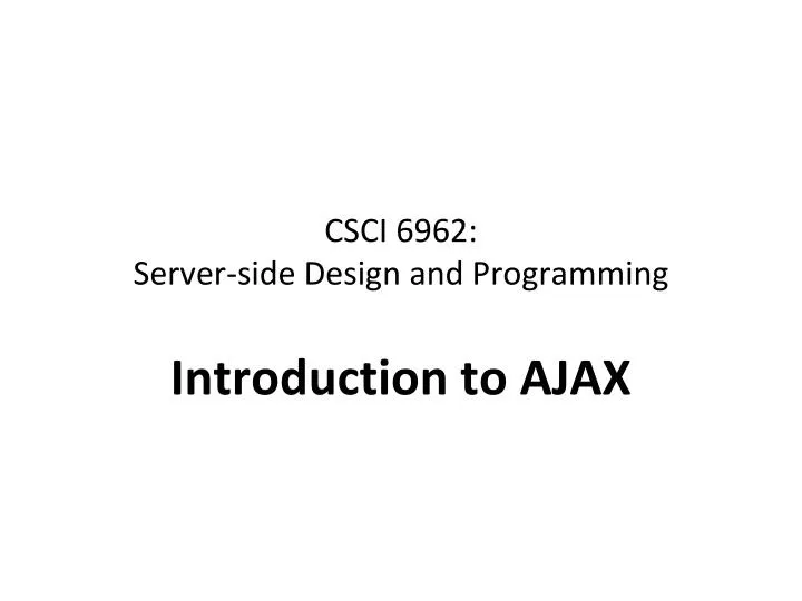 csci 6962 server side design and programming