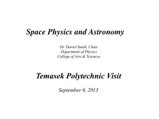 Space Physics and Astronomy