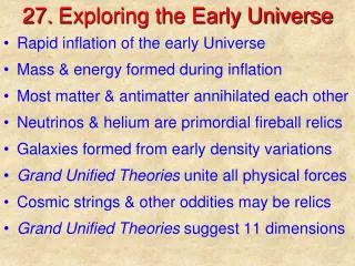 27. Exploring the Early Universe