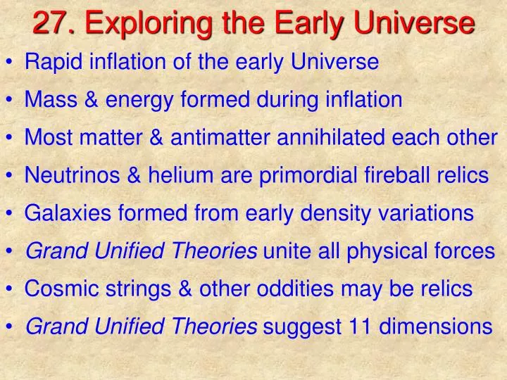 27 exploring the early universe