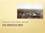 The American West - slide 1