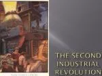 The Second Industrial Revolution - slide 1