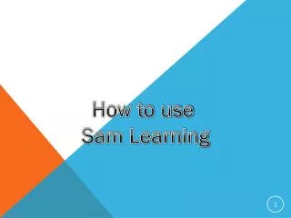 How to use Sam Learning