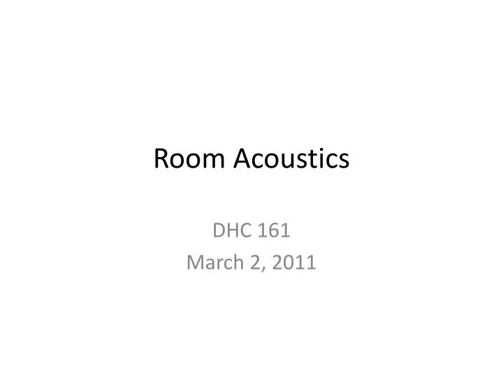 room acoustics