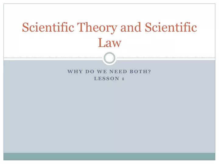 scientific theory and scientific law