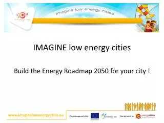 IMAGINE low energy cities