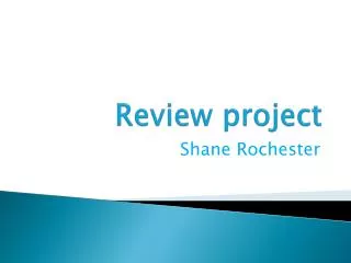 Review project