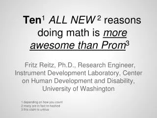 Ten 1 ALL NEW 2 reasons doing math is more awesome than Prom 3