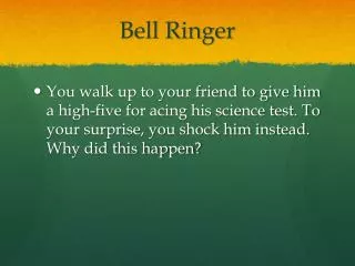 Bell Ringer