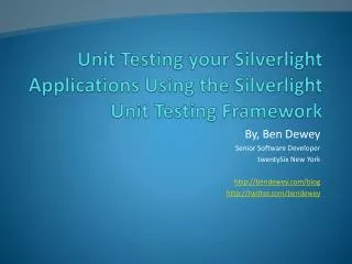 Unit Testing your Silverlight Applications Using the Silverlight Unit Testing Framework