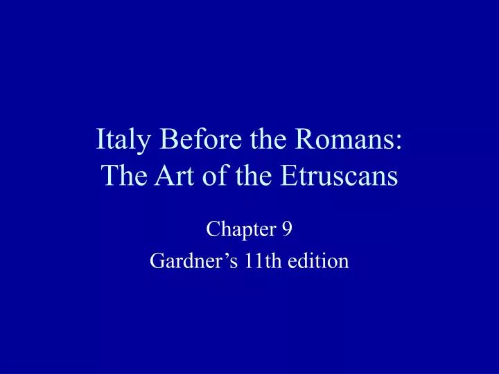 italy before the romans the art of the etruscans