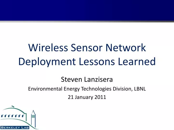 wireless sensor network deployment lessons learned