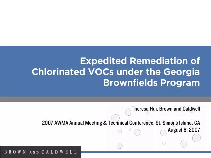 expedited remediation of chlorinated vocs under the georgia brownfields program