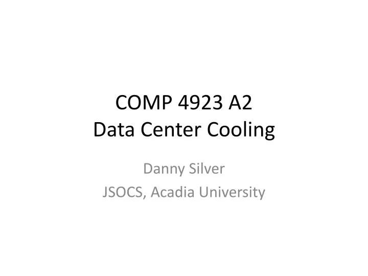 comp 4923 a2 data center cooling
