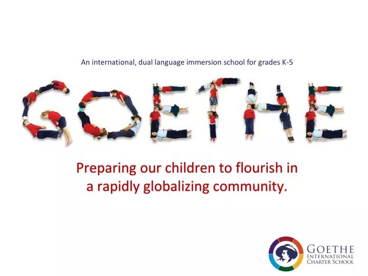 preparing our children to flourish in a rapidly globalizing community