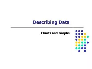 Describing Data