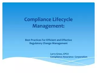 Compliance Lifecycle Management: