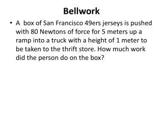 Bellwork