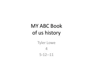 MY ABC Book of us history