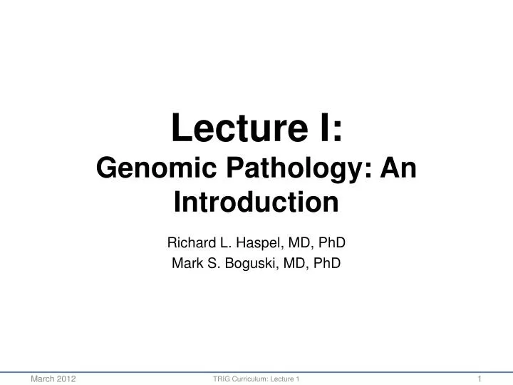 lecture i genomic pathology an i ntroduction