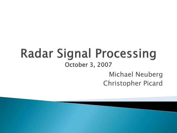 radar signal processing october 3 2007