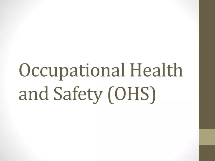 occupational health and safety ohs