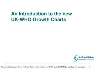 An Introduction to the new UK-WHO Growth Charts