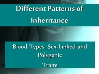 Different Patterns of Inheritance