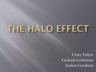 THE HALO EFFECT