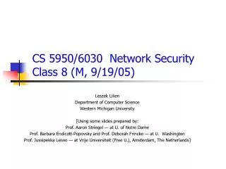 CS 5950/6030 Network Security Class 8 ( M , 9/ 19 /05)