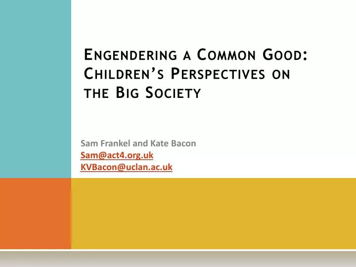 engendering a common good children s perspectives on the big society