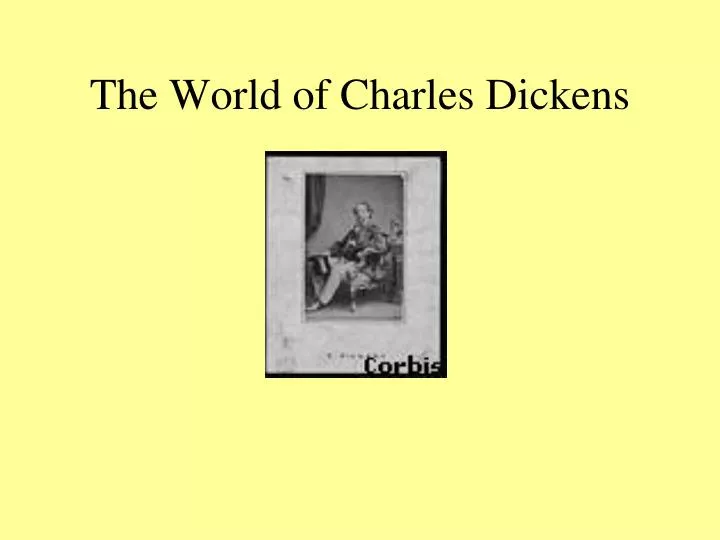 the world of charles dickens