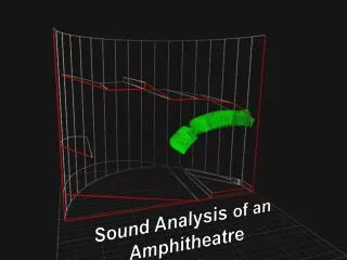 Sound Analysis of an Amphitheatre