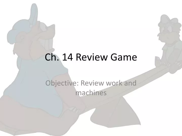 ch 14 review game