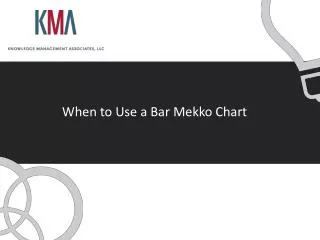 When to Use a Bar Mekko Chart