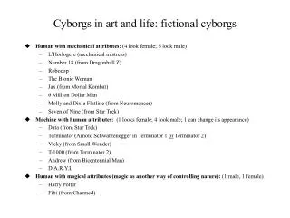 Cyborgs in art and life: fictional cyborgs