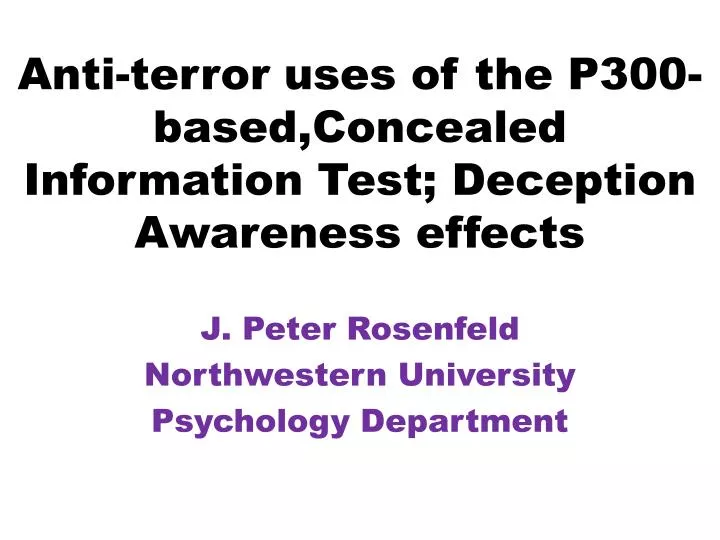 anti terror uses of the p300 based concealed information test deception awareness effects