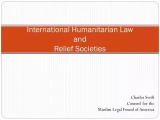 International Humanitarian Law and Relief Societies