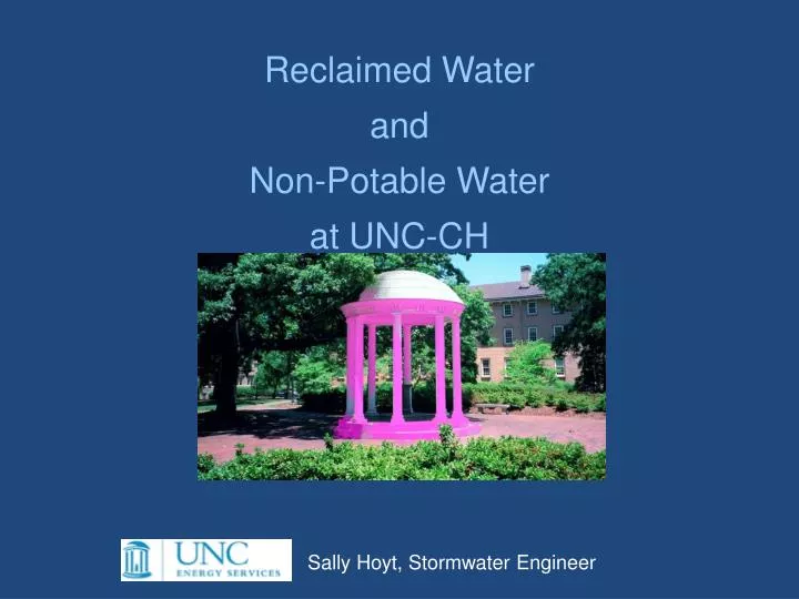 reclaimed water and non potable water at unc ch