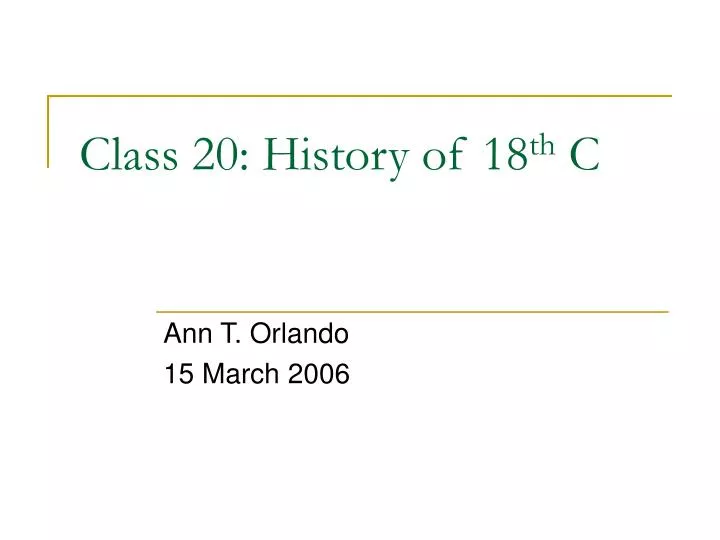 class 20 history of 18 th c