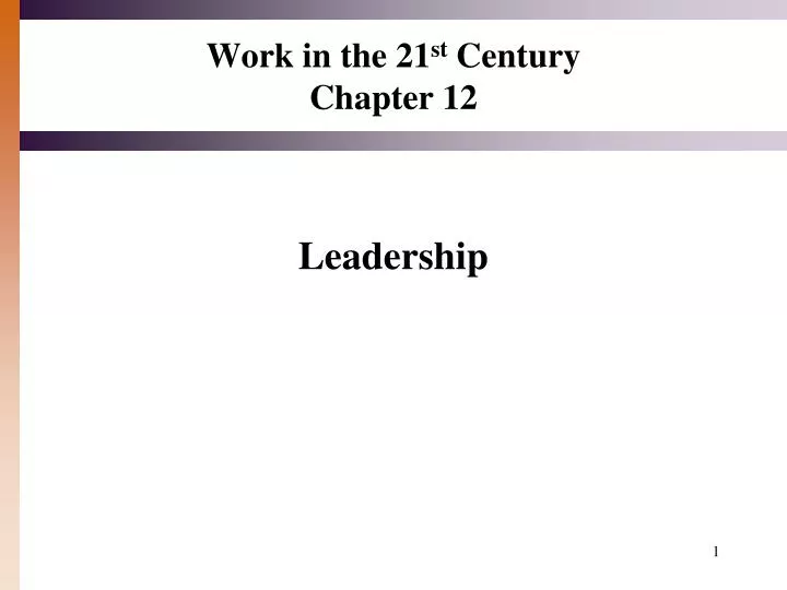 work in the 21 st century chapter 12