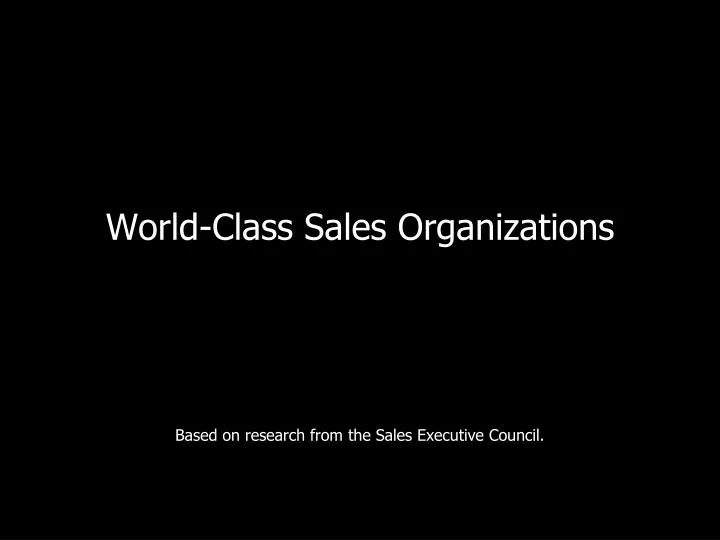 world class sales organizations