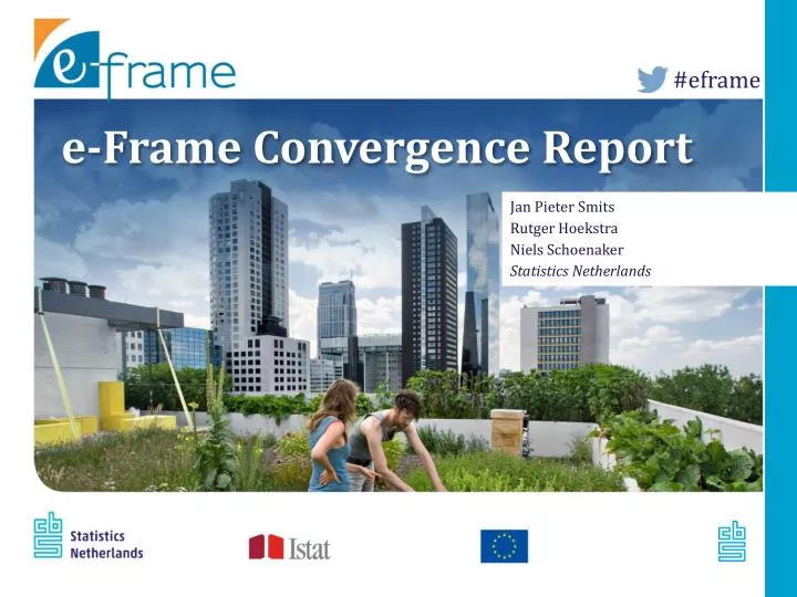 e frame convergence report
