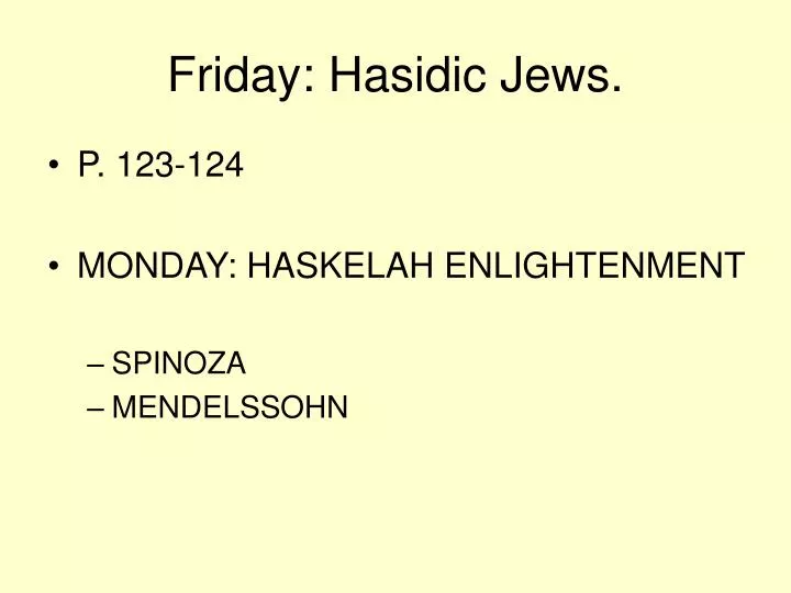 friday hasidic jews