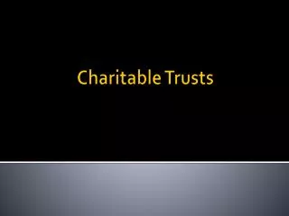 Charitable Trusts